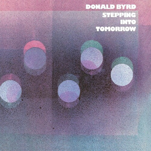 Donald Byrd - Stepping into Tomorrow LP