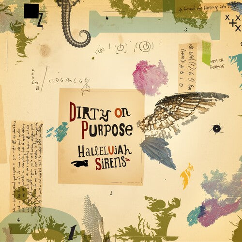 Dirty On Purpose - Hallelujah Sirens / Sleep Late for a Better Tomorrow 2LP