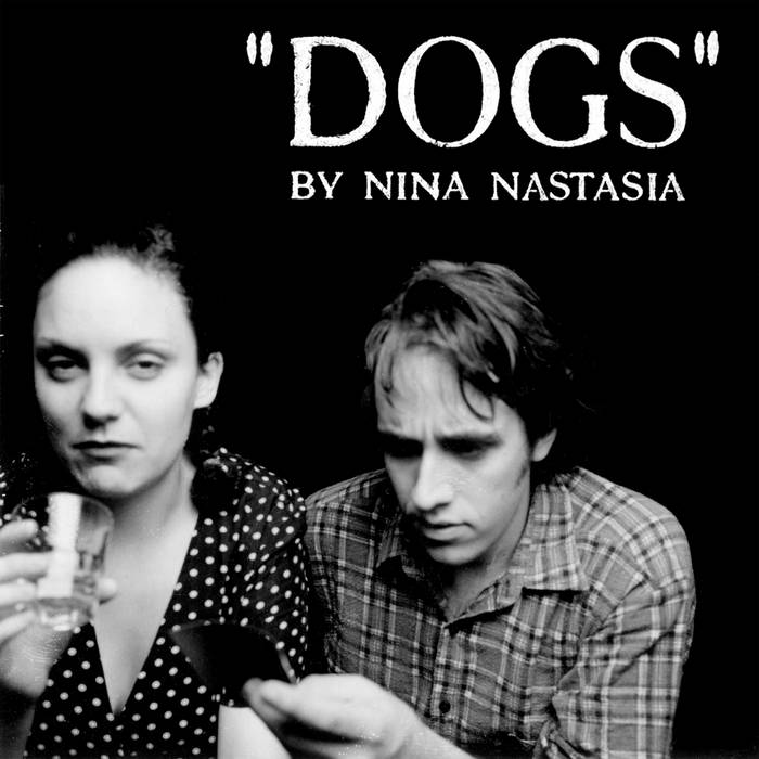 Nina Nastasia - "Dogs" LP