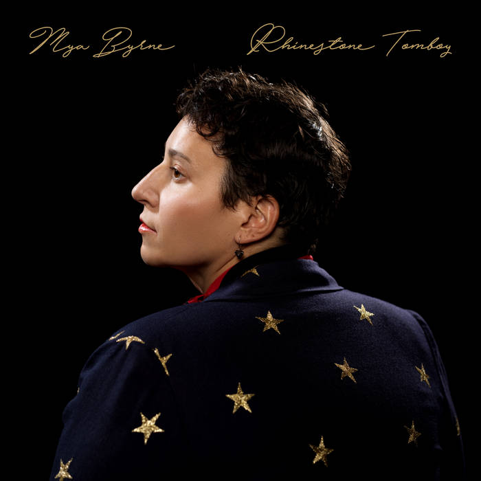 Mya Byrne - Rhinestone Tomboy LP