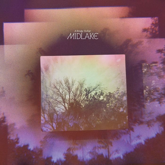 Midlake - A Bridge To Far LP