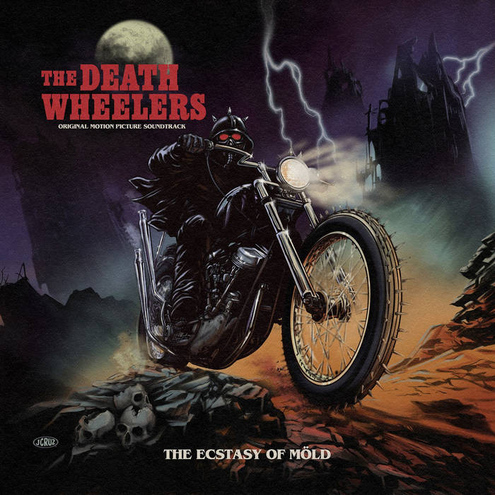 The Death Wheelers - The Ecstacy of Möld LP