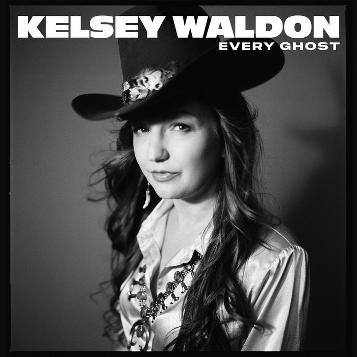 Kelsey Waldon - Every Ghost LP