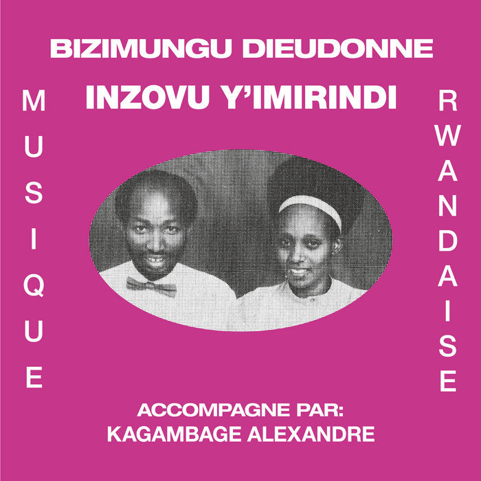 Bizimungu Dieudonne - Inzovu Y'Imirindi LP