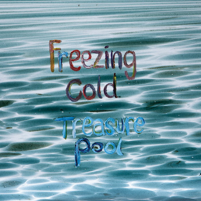 Freezing Cold - Treasure Pool LP