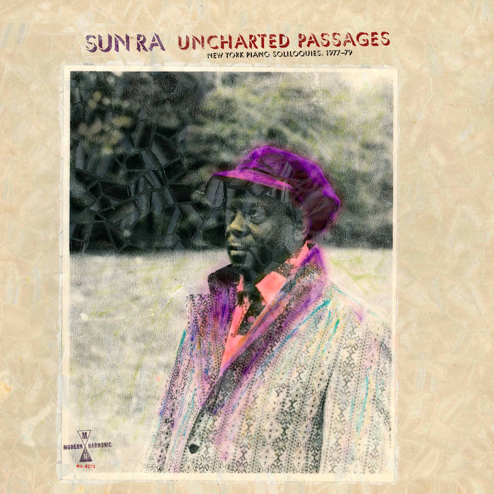 Sun Ra - Uncharted Passages: New York Piano Soliloquies, 1977-79 2LP