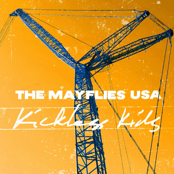 The Mayflies USA - Kickless Kids LP