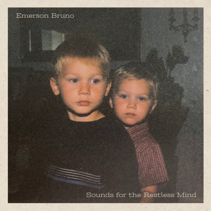 Emerson Bruno - Sounds For The Restless Mind LP