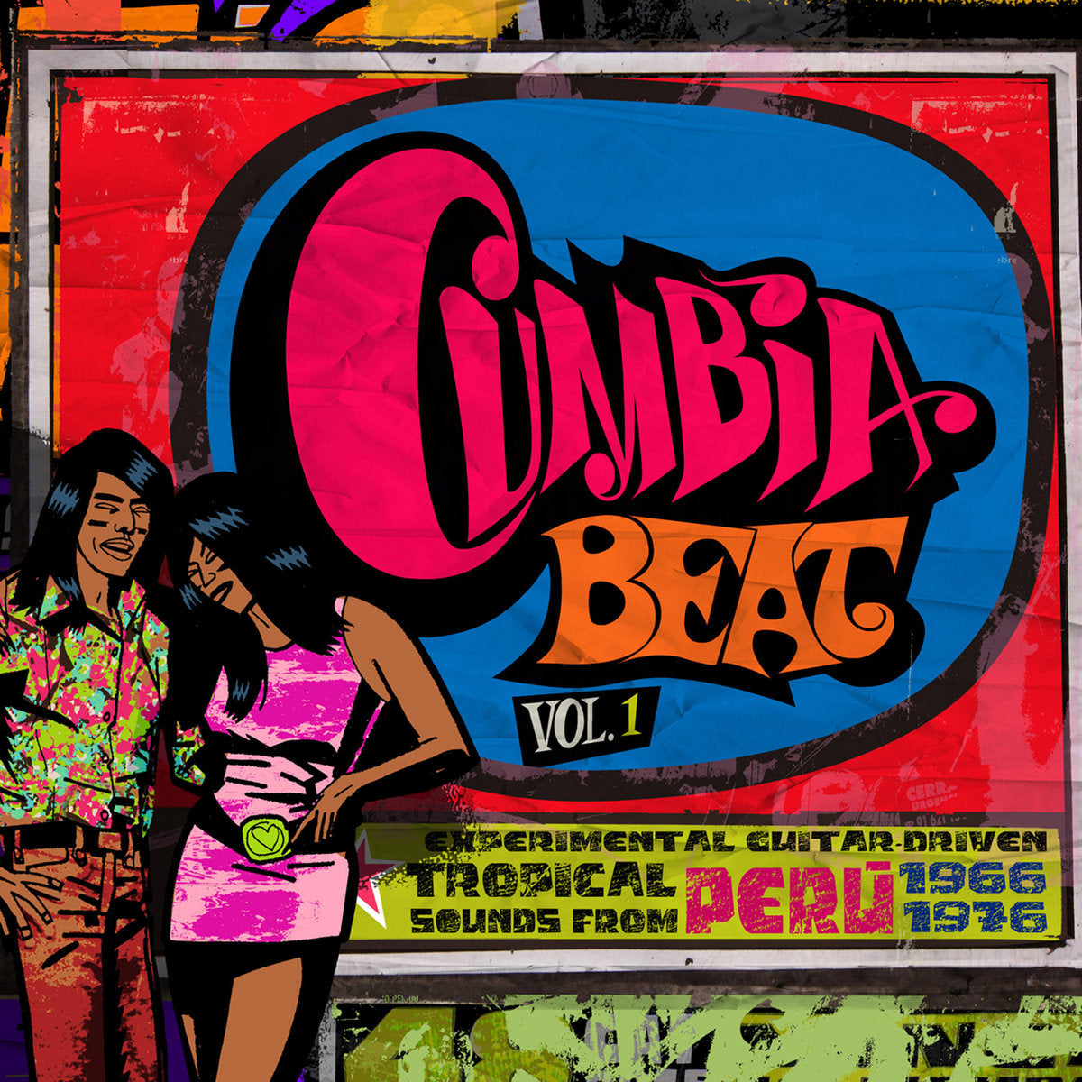 Various - Cumbia Beat, Vol. 1: Experimental Guitar Driven Tropical Sounds from Peru 1966-1976 2LP