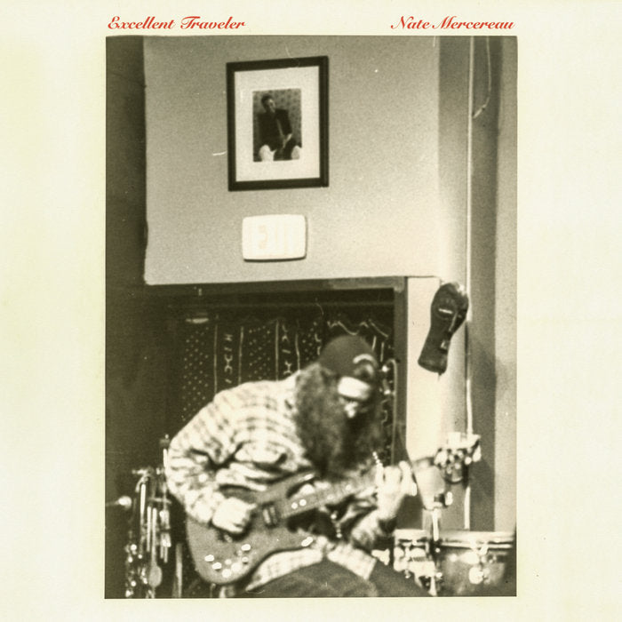 Nate Mercereau - Excellent Traveler 2LP