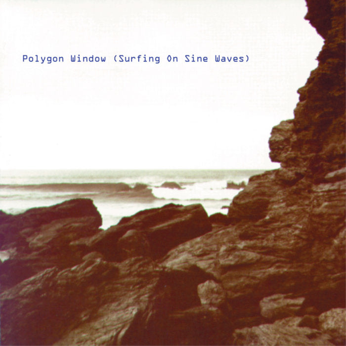 Polygon Window - Surfing On Sine Waves 2LP