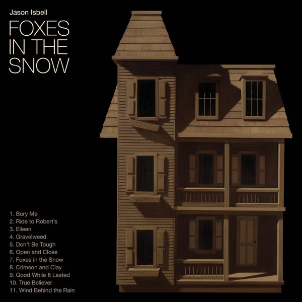 Jason Isbell - Foxes in the Snow LP
