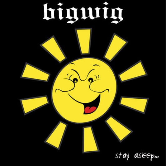 Bigwig - Stay Asleep... LP