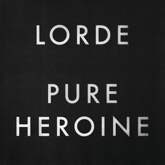 Lorde - Pure Heroine LP