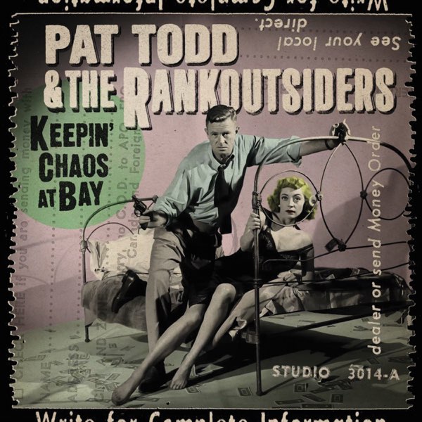 Pat Todd & the Rankoutsiders - Keepin' Chaos at Bay LP