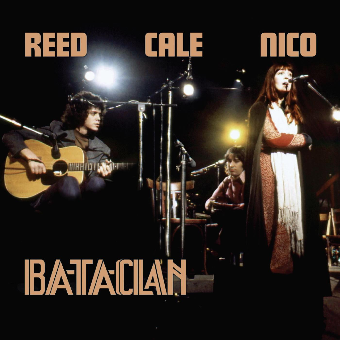 Reed / Cale / Nico - Le Bataclan 1972 2LP