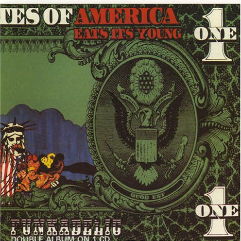Funkadelic - America Eats Its Young 2LP