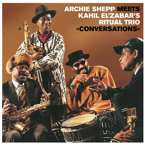 Archie Shepp / Kahil El'Zabar's Ritual Trio - Conversations 2LP