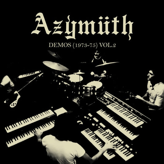 Azymuth - Demos (1973-75) Vol. 2 LP