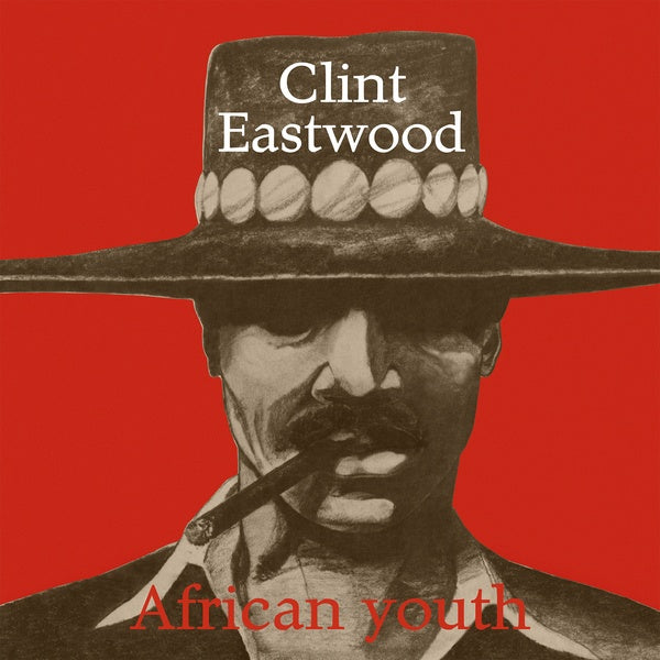 Clint Eastwood - African Youth LP