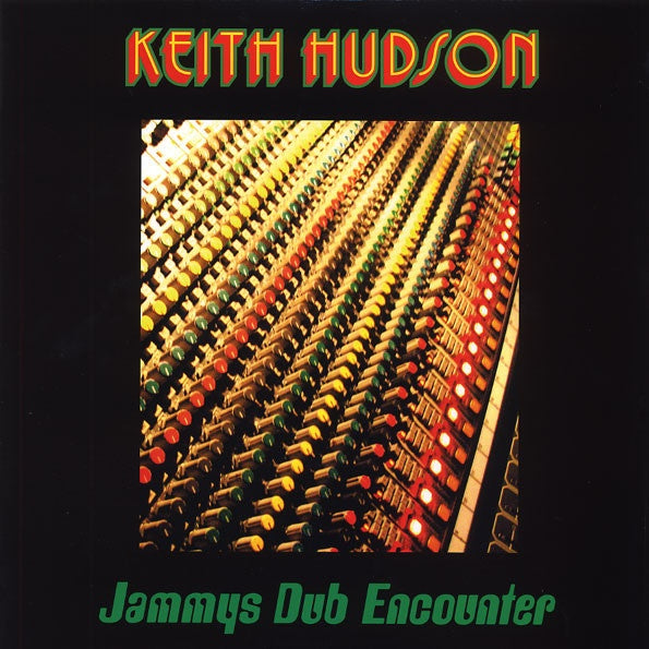 Keith Hudson - Jammys Dub Encounter LP