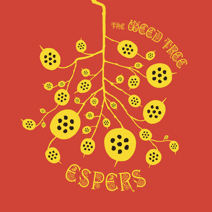 Espers - The Weed Tree LP