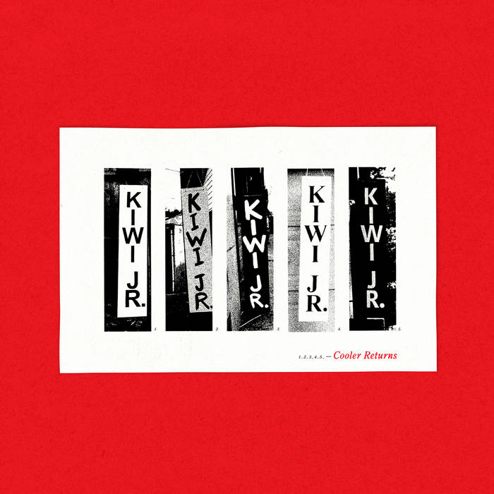 Kiwi Jr - Cooler Returns LP