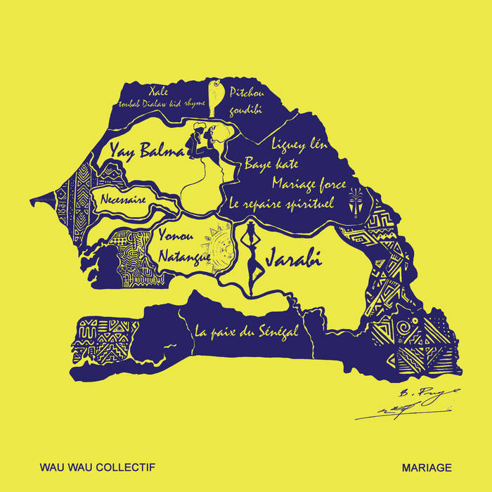 Wau Wau Collectif - Mariage LP