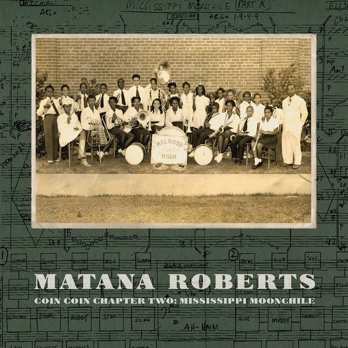 Matana Roberts - COIN COIN Chapter Two: Mississippi Moonchile LP