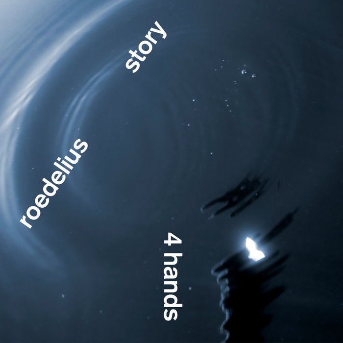 Roedelius & Story - 4 Hands LP