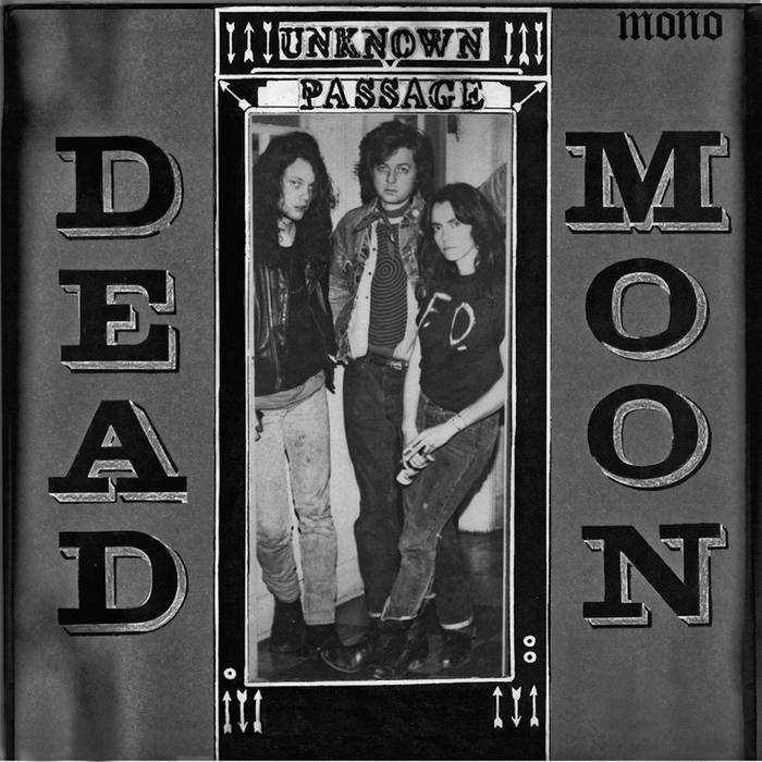 Dead Moon - Unknown Passage LP