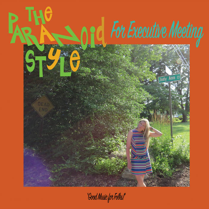 The Paranoid Style - For Executive Meeting LP