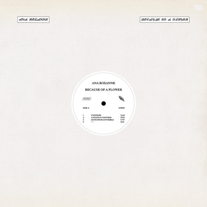 Ana Roxanne - Because of a Flower LP
