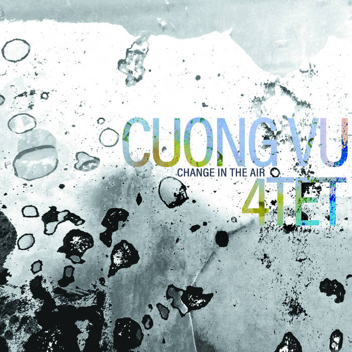 Cuongo Vu 4-tet - Change in the Air 2LP