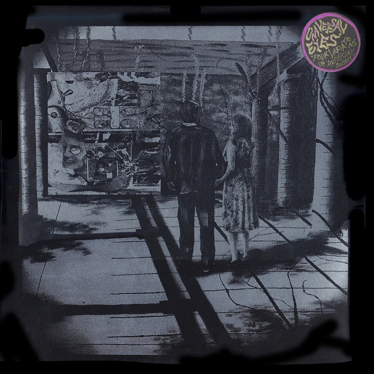 Universal Eyes - Four Variations on ‘Artificial Society’ LP
