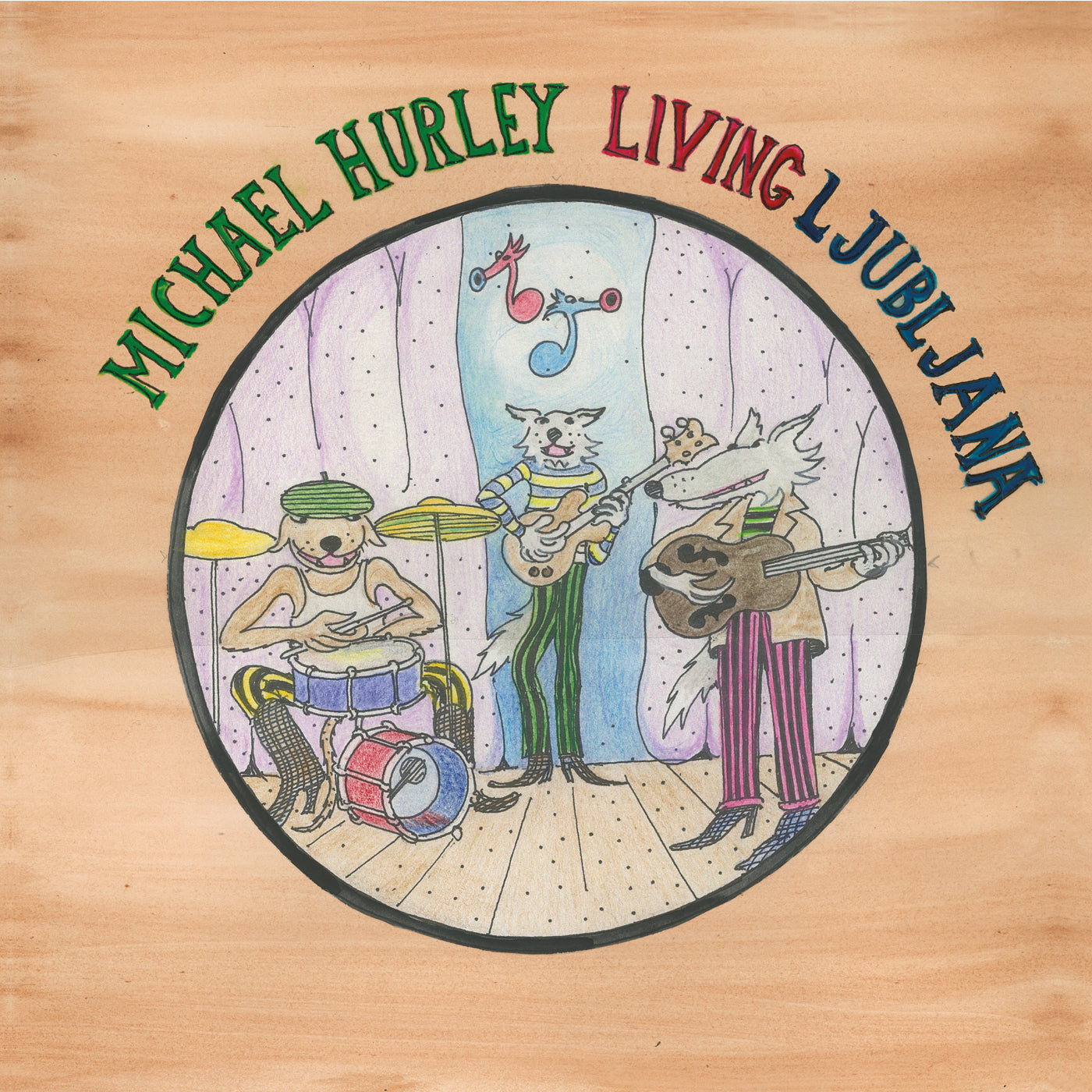 Michael Hurley - Living Ljubljana LP