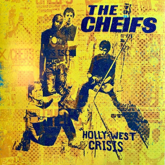 The Cheifs - Hollywest Crisis LP