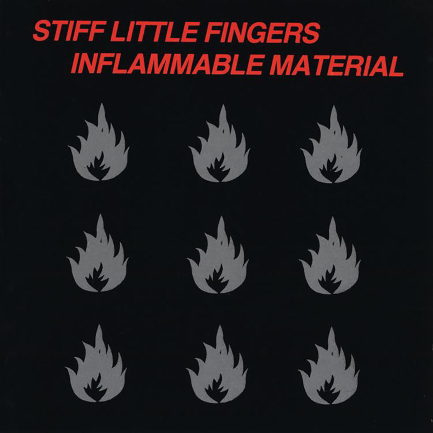 Stiff Little Fingers - Inflammable Material 2LP
