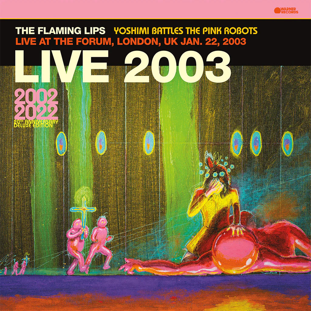 The Flaming Lips - Live at the Forum, London, UK 2003 2LP