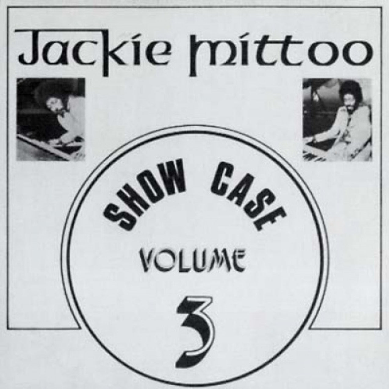Jackie Mittoo - Show Case, Vol. 3 LP