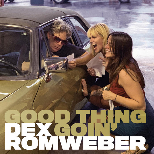 Dex Romweber - Good Thing Goin' LP
