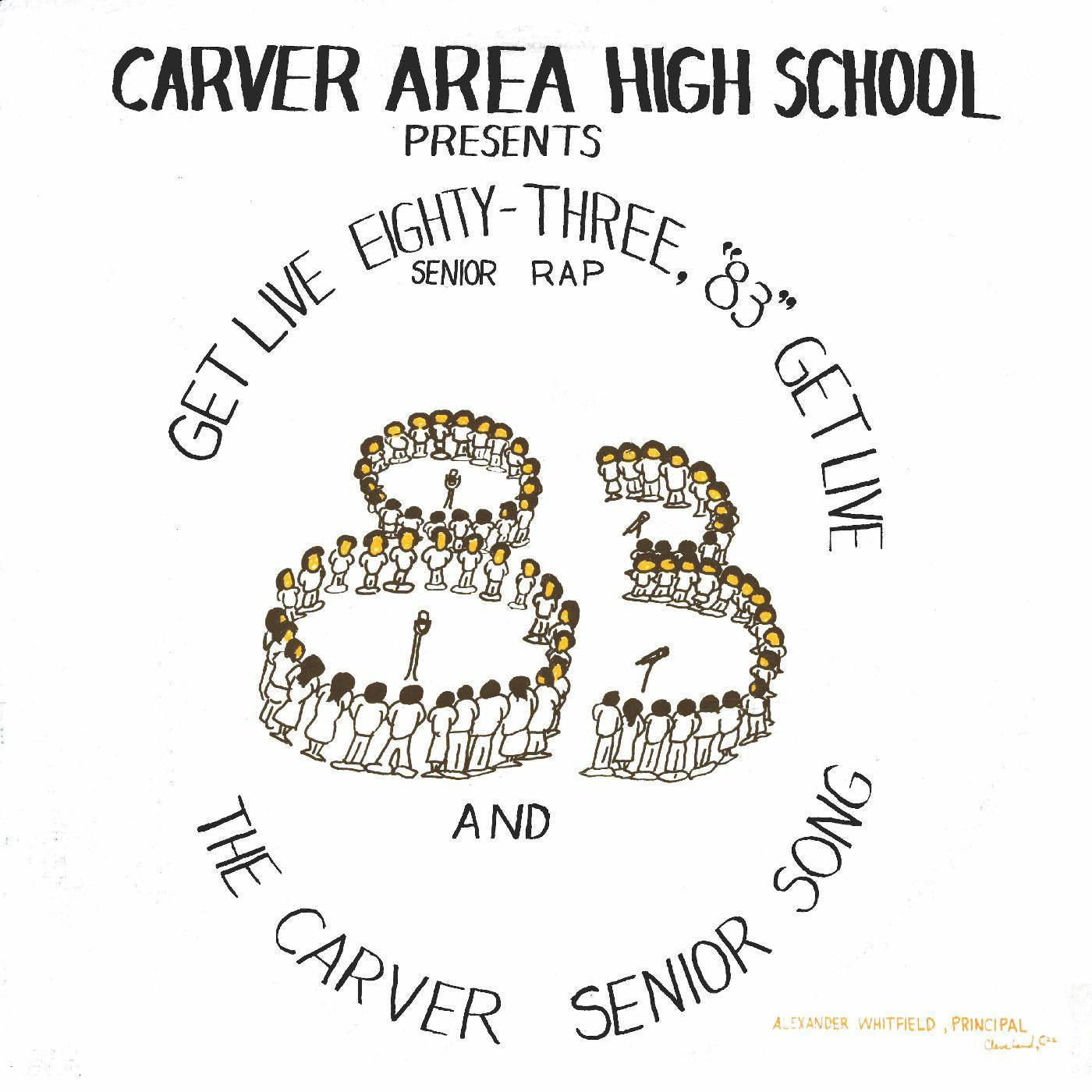 Carver Area High School Seniors - Get Live '83 (The Senior Rap) LP