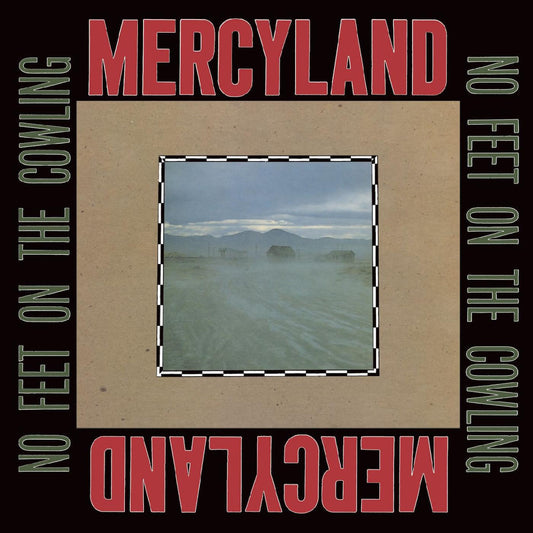 Mercyland - No Feet on the Cowling LP