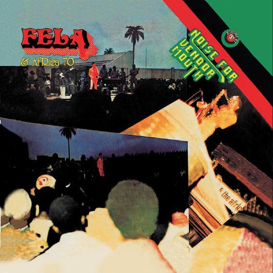 Fela Kuti & The Africa 70 - Noise for Vendor Mouth LP