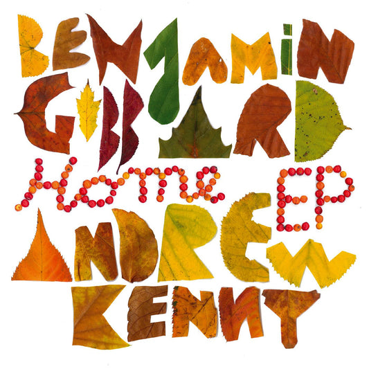 Benjamin Gibbard & Andrew Kenny - Home 12"