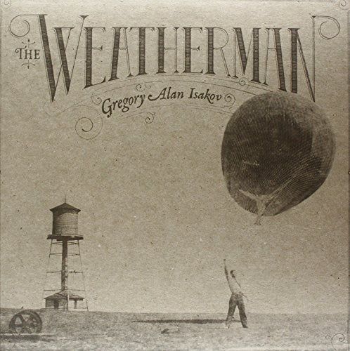 Gregory Alan Isakov - The Weatherman LP