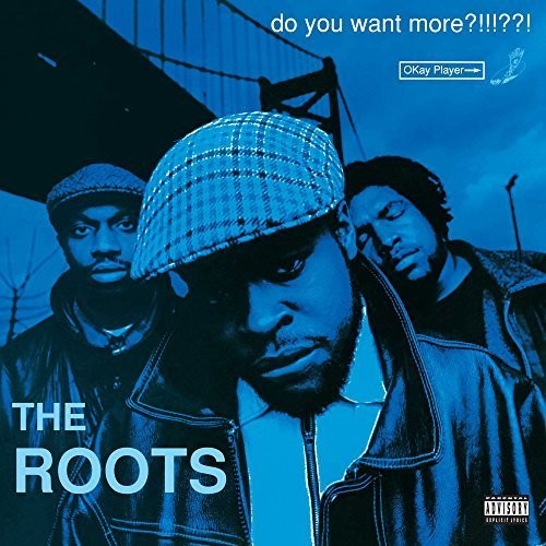 The Roots - Do You Want More?!!!??! 2LP