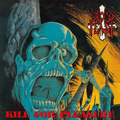 Blood Feast - Kill for Pleasure LP