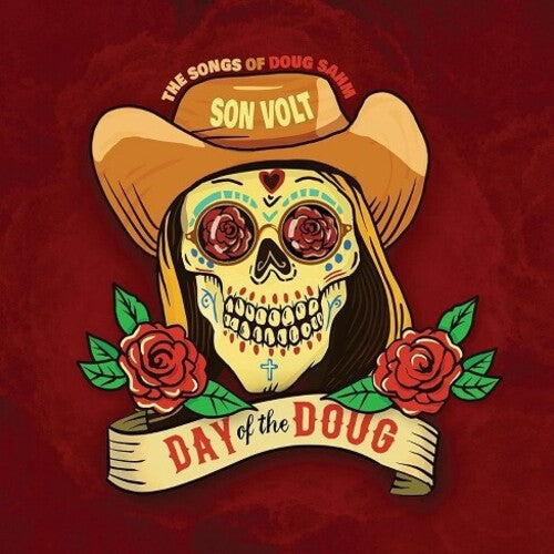 Son Volt - Day of the Doug: The Songs of Doug Sahm LP