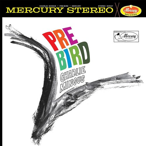 Charlie Mingus - Pre-Bird: Acoustic Sound Series LP
